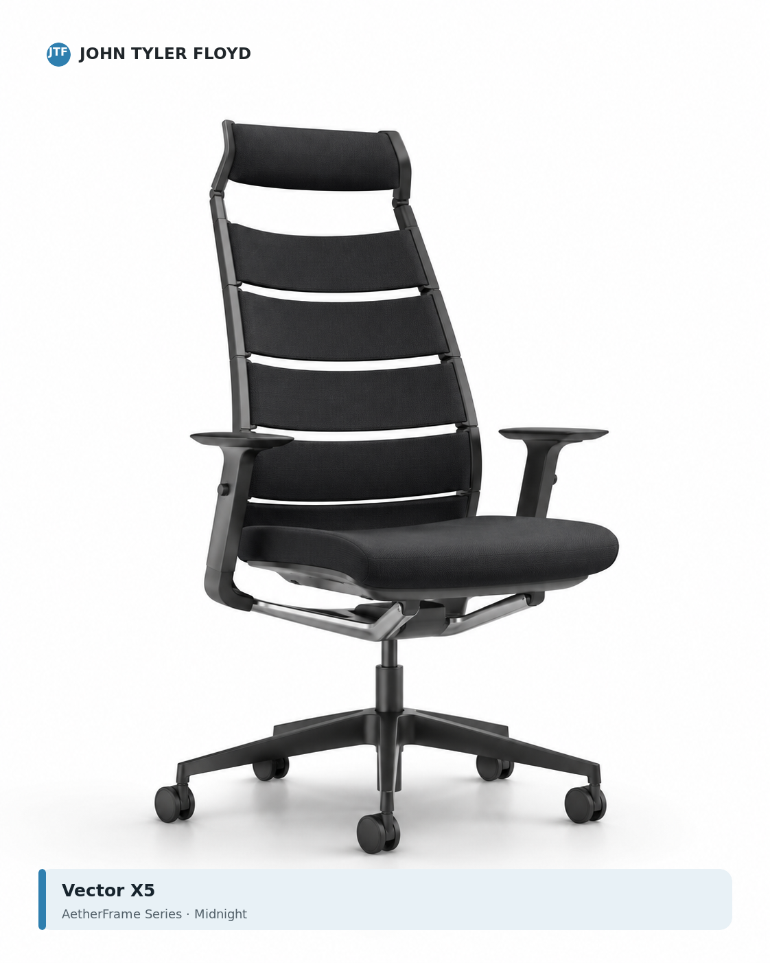 JOHN TYLER FLOYD AetherFrame Vector X5 Ergonomic Chair